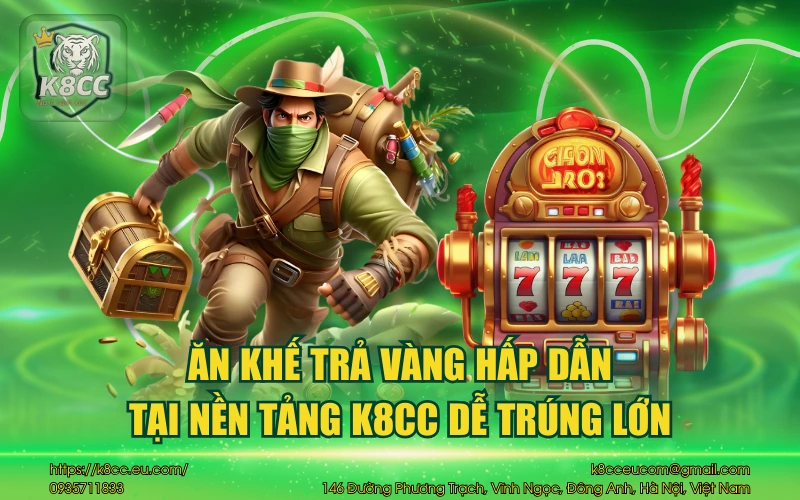 Ăn Khế Trả Vàng K8CC - Tựa game slots hấp dẫn & dễ trúng lớn 1 Ăn khế trả vàng hấp dẫn tại nền tảng K8CC dễ trúng lớn