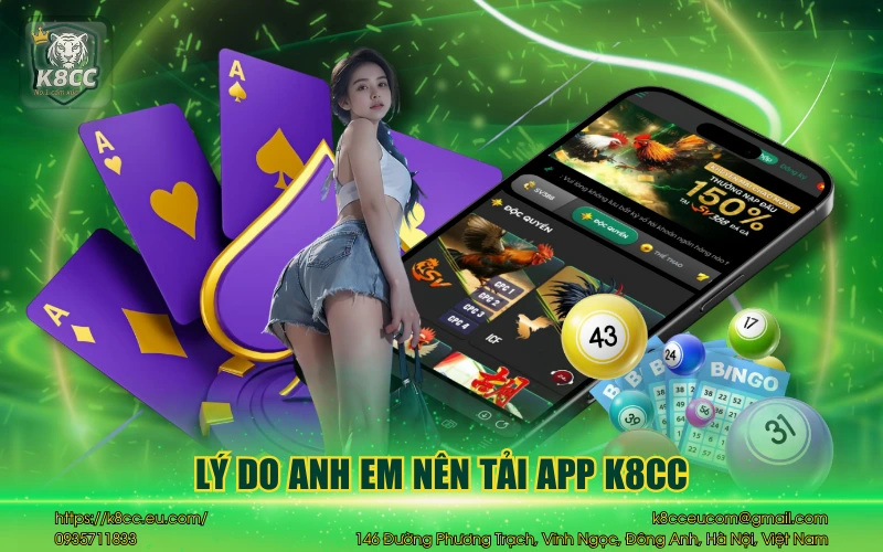 Hướng dẫn tải app K8CC - Link chuẩn, cài đặt chỉ 3 phút 2 Lý do anh em nên tải app K8CC